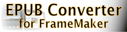 EPUB Converter for FrameMaker